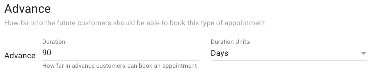 Screen shot of the advance feature for controlling how far into the future customers can book appointments