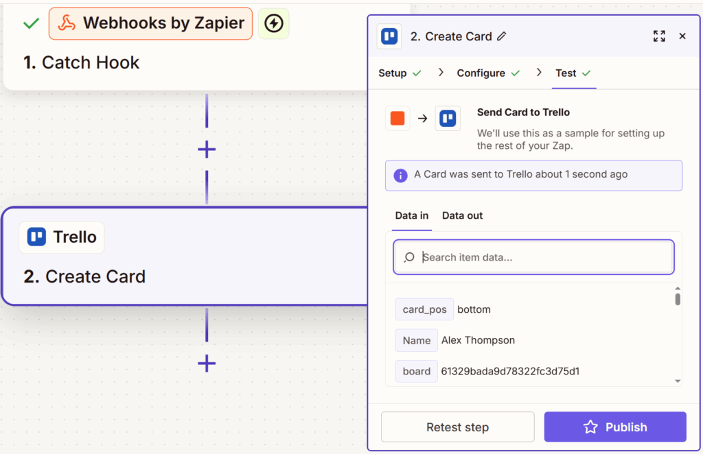 Trello Action Setup - Testing the Zap to verify that the action is working.