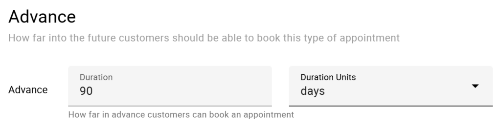 Screen shot of the advance feature for controlling how far into the future customers can book appointments