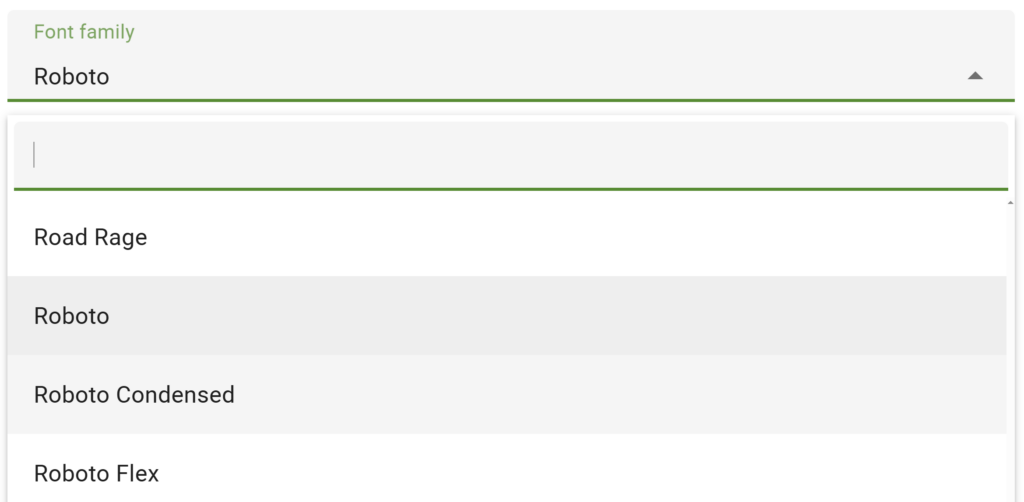 Roboto Font selected by default in the Style Settings custom styles.
