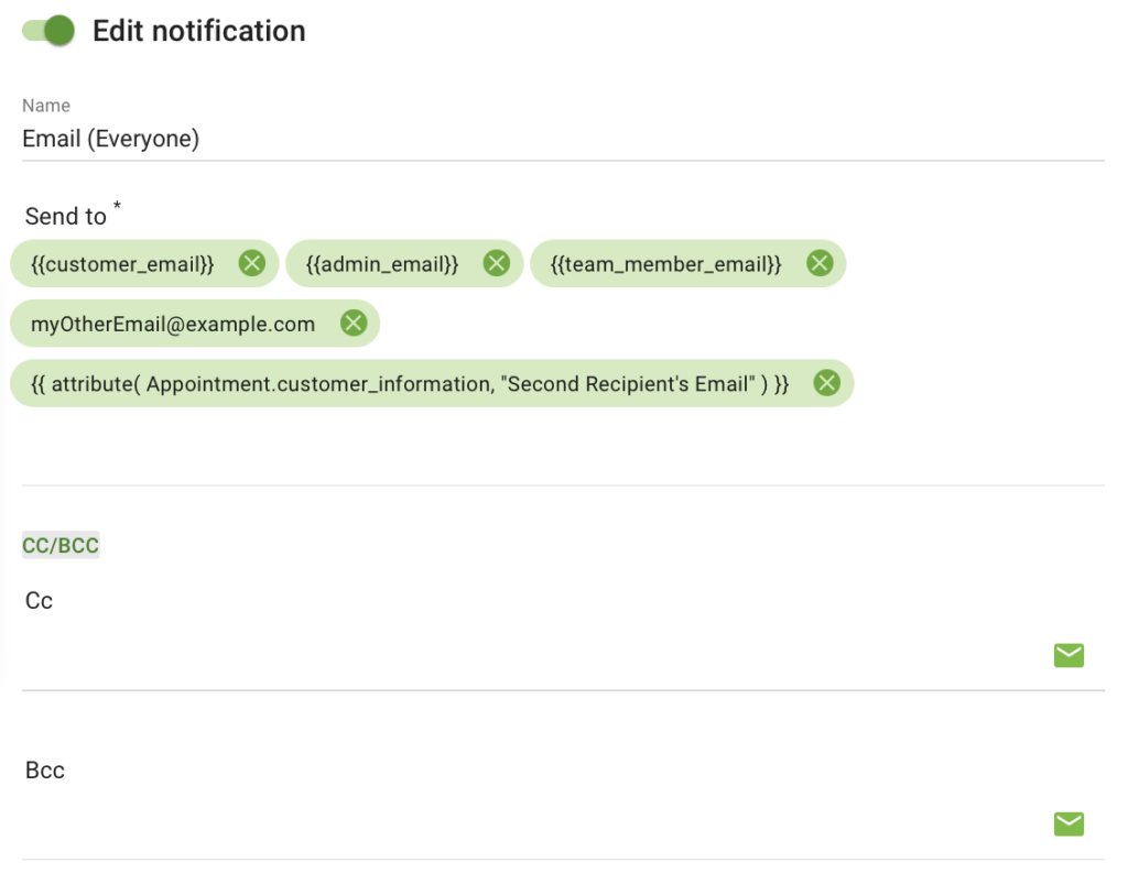 Send to, CC and BCC fields to choose who receives notifications