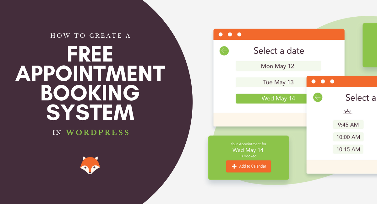 How To Create A Free Appointment Booking System In WordPress