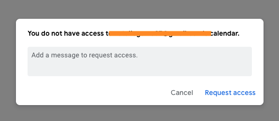 An error message saying the user doesn't have access to the calendar.