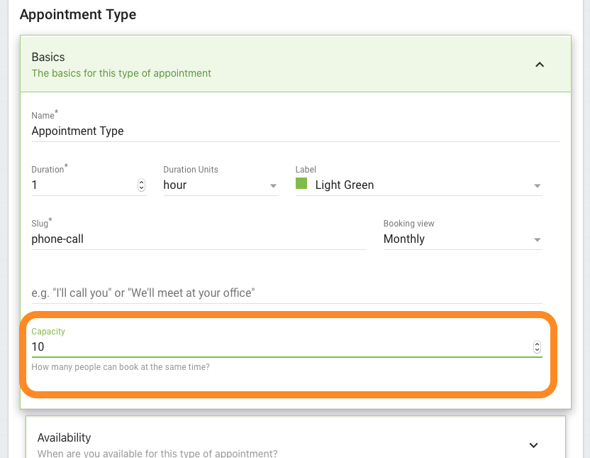 Capacity Field - How many people can book at the same time?