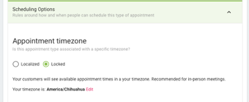 Locked timezone in Scheduling Options of Appointment Type Settings