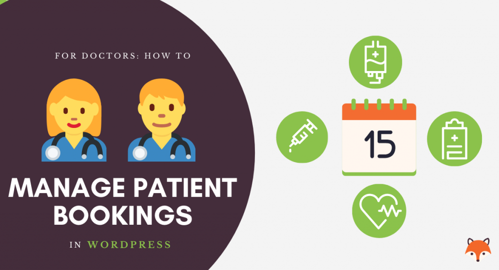 Manage Patient Bookings with Simply Schedule Appointments