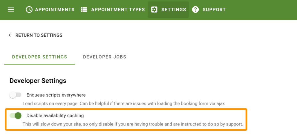 Availability caching option in Developer settings.