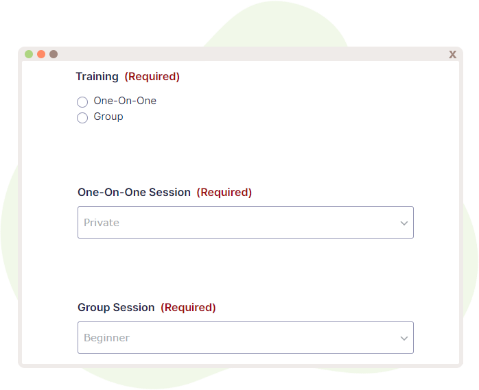 Fields created for Training, featuring Radio Buttons and Dropdowns