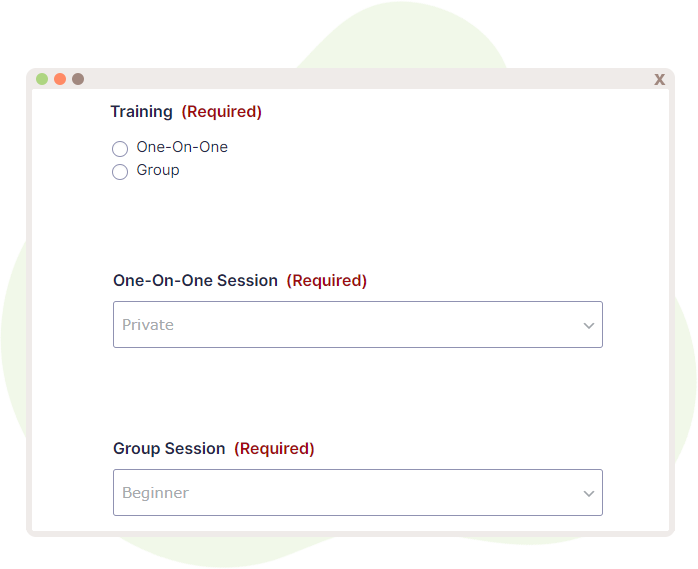 Fields created for Training, featuring Radio Buttons and Dropdowns