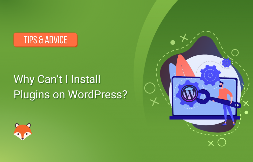 The featured image for the Why Can't I Install Plugins on WordPress post