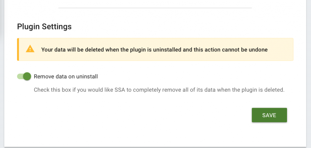 Screenshot of the Remove data on uninstall option toggled on within the Developer settings page. A warning is displayed that says, "Your data will be deleted when the plugin is uninstalled and this action cannot be undone".