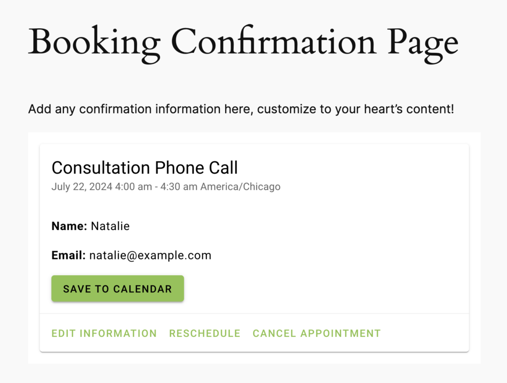 Customized Booking Confirmation Page with text "Add any confirmation information here, customize to your heart's content!".