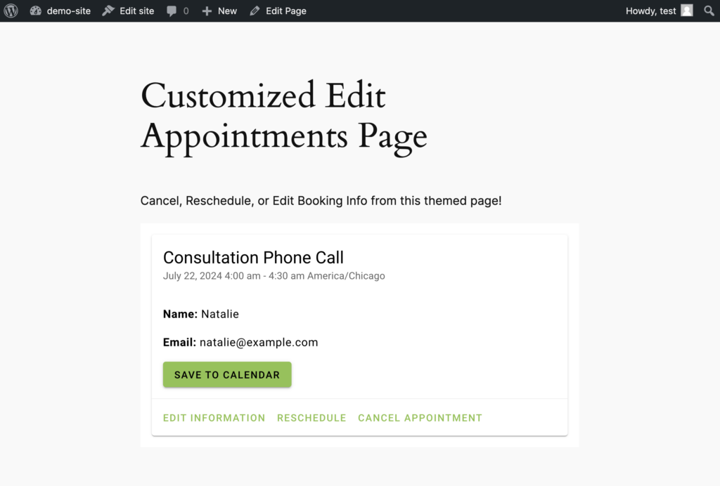 Customized Edit Appointments page showing the ability to edit information, reschedule, and cancel the appointments.