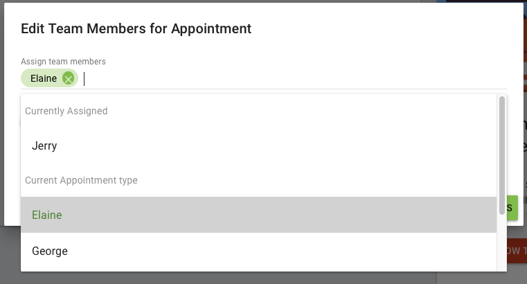 The Edit Team Members popup with the dropdown enabled. Dropdown displays the currently assigned team member and a list of other team members within the current appointment type.